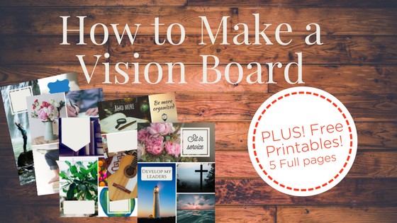 How to Make a Vision Board - Super Church